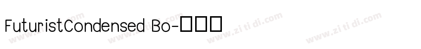 FuturistCondensed Bo字体转换